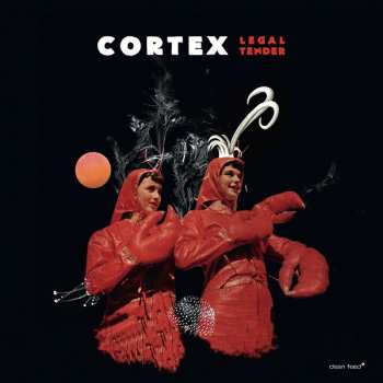 Album Cortex: Legal Tender