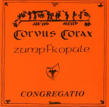 Corvus Corax: Congregatio
