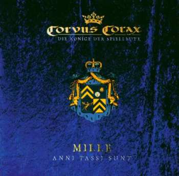 Corvus Corax: Mille Anni Passi Sunt