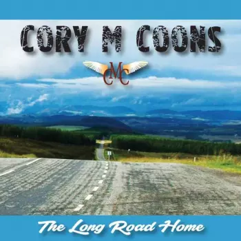 Cory M. Coons: The Long Road Home