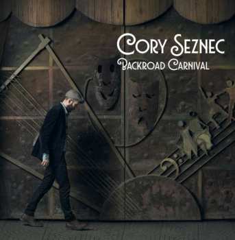 Album Cory Seznec: Backroad Carnival