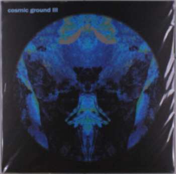 Album Cosmic Ground: Cosmic Ground 3