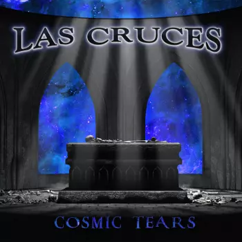 Las Cruces: Cosmic Tears