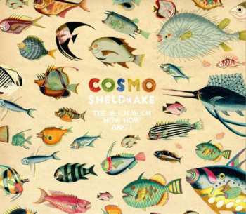 CD Cosmo Sheldrake: The Much Much How How And I 182120