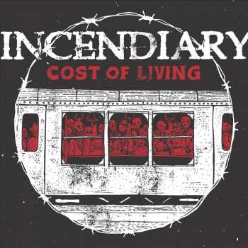 Album Incendiary: Cost Of Living
