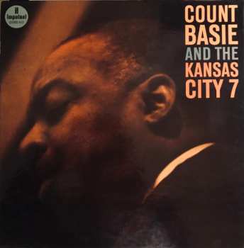 Album Count Basie And The Kansas City Seven: Count Basie And The Kansas City 7