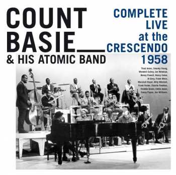 Album Count Basie & His Atomic: Complete Live At The Crescendo 1958
