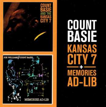 Album Count Basie And The Kansas City Seven: Count Basie Kansas City 7 + Memories Ad-Lib