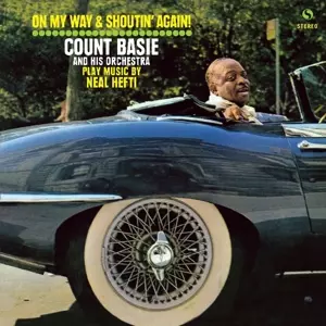 Count Basie Orchestra: On My Way & Shoutin' Again!