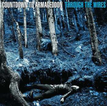 Album Countdown To Armageddon: Through The Wires