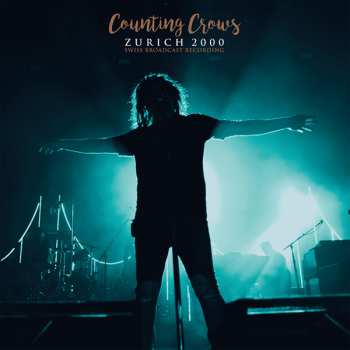 2LP Counting Crows: Zurich 2000: Swiss Broadcast Recording 128008