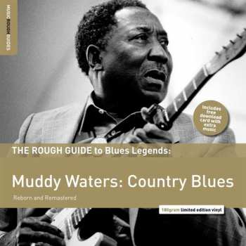 Album Muddy Waters: The Rough Guide To Blues Legends: Muddy Waters: Country Blues