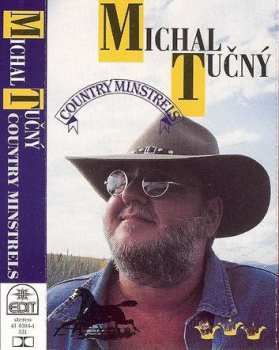 MC Michal Tučný: Michal Tučný - Country Minstrels