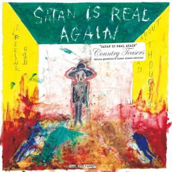 CD Country Teasers: Satan Is Real Again (Or: Feeling Good About Bad Thoughts) 471825