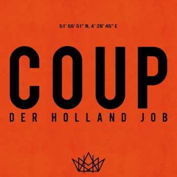 Album Coup: Der Holland Job
