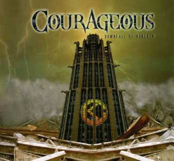 Album Courageous: Downfall Of Honesty