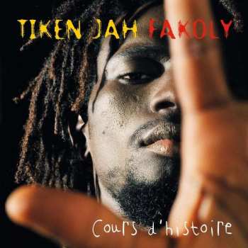 Album Tiken Jah Fakoly: Cours D' Histoire
