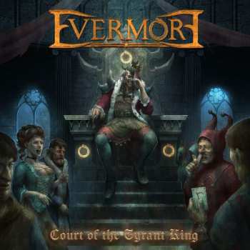 Album Evermore: Court of the tyrant king