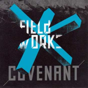 CD Covenant: Fieldworks Exkursion EP LTD 313277