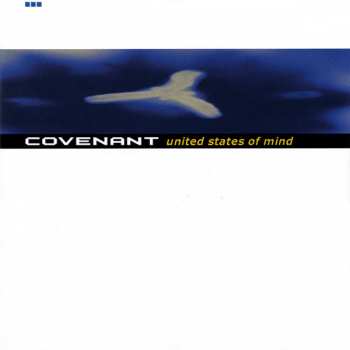 Album Covenant: United States Of Mind
