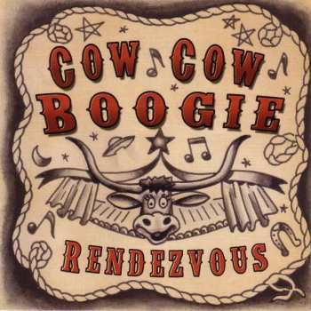 CD Cow Cow Boogie: Rendezvous 412983