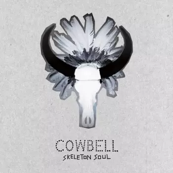 Cowbell: Skeleton Soul