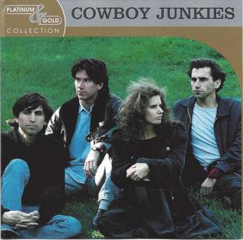 Album Cowboy Junkies: Platinum & Gold Collection