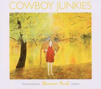Album Cowboy Junkies: Renmin Park - The Nomad Series, Volume 1