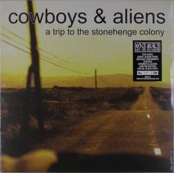 Cowboys & Aliens: A Trip To The Stonehenge Colony