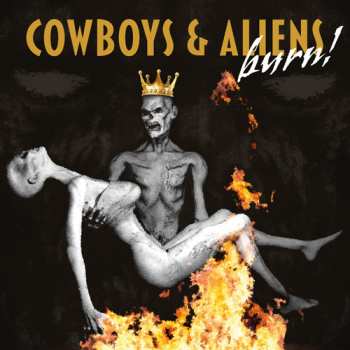 Album Cowboys & Aliens: Burn!