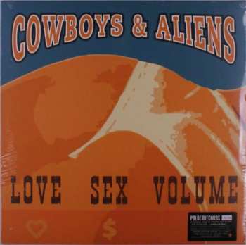 Album Cowboys & Aliens: Love Sex Volume