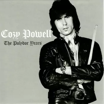 Cozy Powell: The Polydor Years