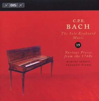 CD Carl Philipp Emanuel Bach: Various Pieces from the 1760s 446264