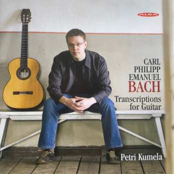 Carl Philipp Emanuel Bach: Transcriptions For Guitar