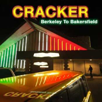 Album Cracker: Berkeley To Bakersfield