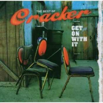 CD Cracker: Get On With It: The Best Of Cracker 487527