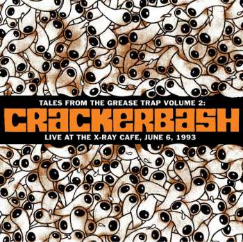 Album Crackerbash: Live At The X-Ray Cafe, June 6, 1993