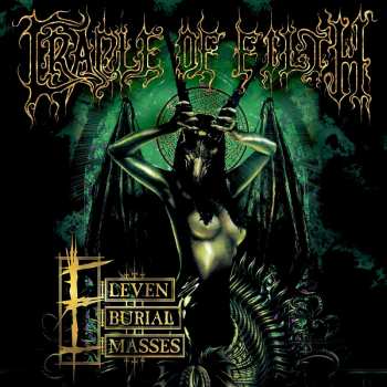 Album Cradle Of Filth: Eleven Burial Masses