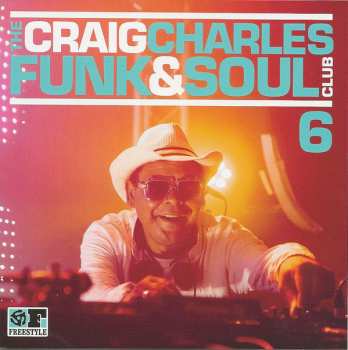 Album Craig Charles: The Craig Charles Funk & Soul Club 6