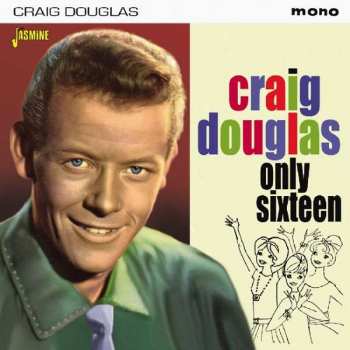 Album Craig Douglas: Only Sixteen