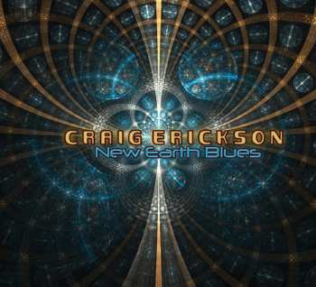 Album Craig Erickson: New Earth Blues