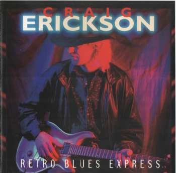 Album Craig Erickson: Retro Blues Express