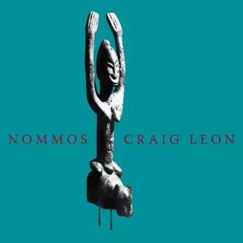 Craig Leon: Nommos