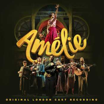 Album Craig Lucas: Amélie (Original London Cast Recording)