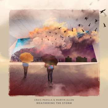 Album Craig Padilla & Marvin Allen: Weathering The Storm