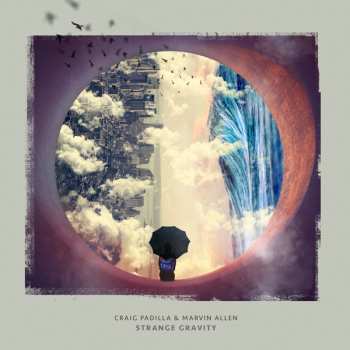 Album Craig Padilla: Strange Gravity 