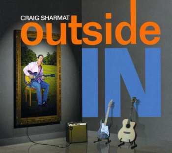 Album Craig Sharmat: Outside In
