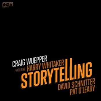 Album Craig Wuepper: Storytelling