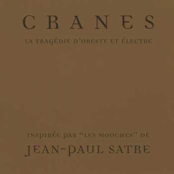 Album Cranes: La Tragédie D'Oreste Et Électre