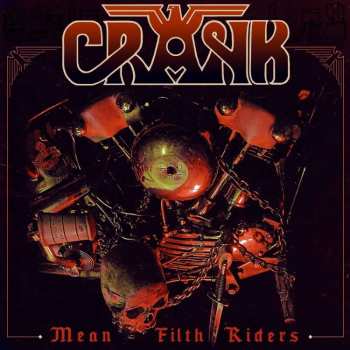 CD Crank: Mean Filth Riders (slipcase) 522571